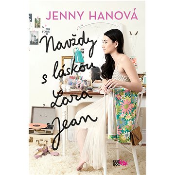 

Navždy s láskou Lara Jean