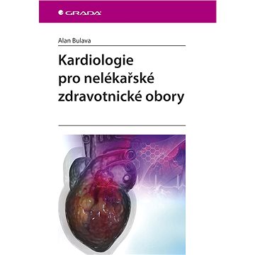

Kardiologie pro nelékařské zdravotnické obory