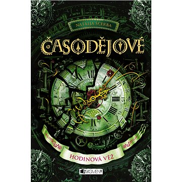 

Časodějové – Hodinová věž