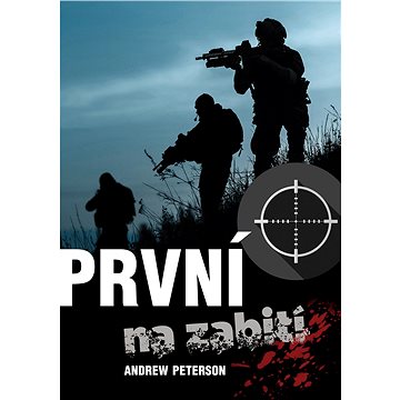 

První na zabití