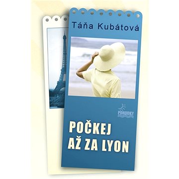 

Počkej až za Lyon