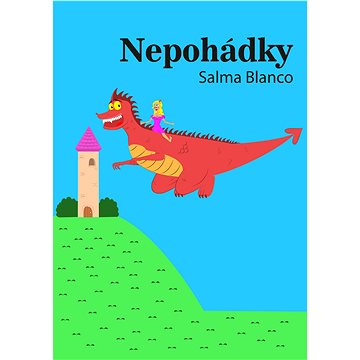 

Nepohádky