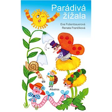 

Parádivá žížala