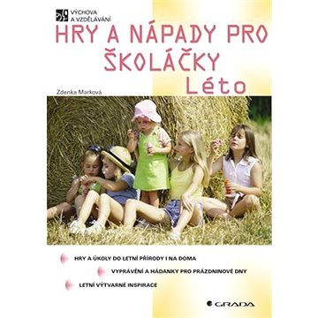 

Hry a nápady pro školáčky - Léto