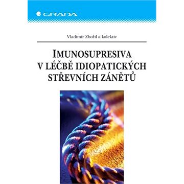 

Imunosupresiva v léčbě idiopatických střevních zánětů