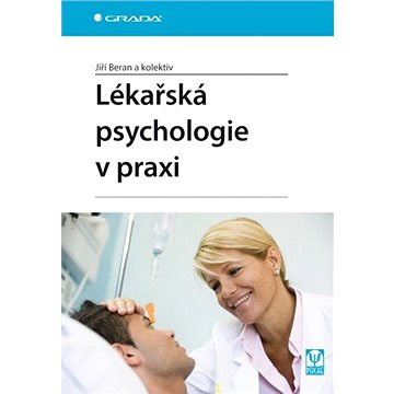 

Lékařská psychologie v praxi