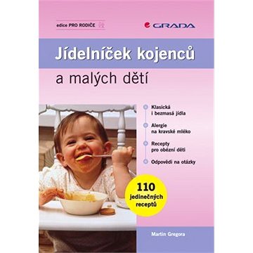 

Jídelníček kojenců a malých dětí