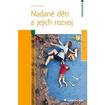 

Nadané děti a jejich rozvoj