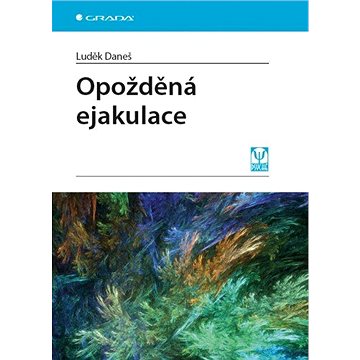 

Opožděná ejakulace