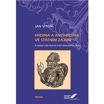

Hrdina a antihrdina ve státním zájmu