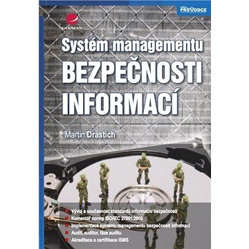 

Systém managementu bezpečnosti informací