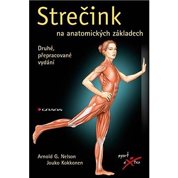 

Strečink na anatomických základech