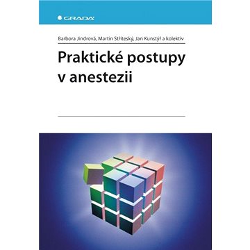 

Praktické postupy v anestezii