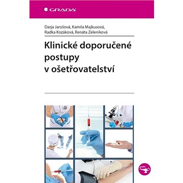 

Klinické doporučené postupy v ošetřovatelství