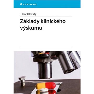

Základy klinického výskumu