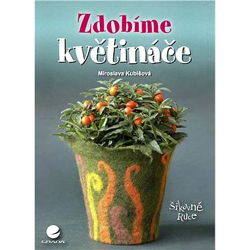 

Zdobíme květináče
