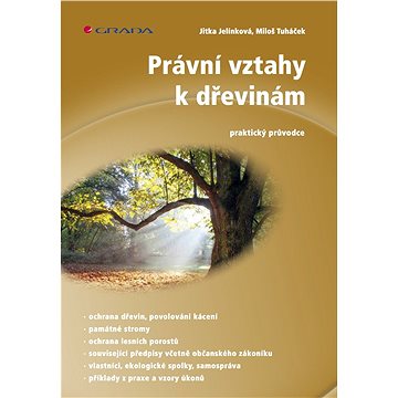 

Právní vztahy k dřevinám