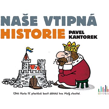 

Naše vtipná historie