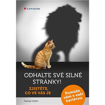 

Odhalte své silné stránky!