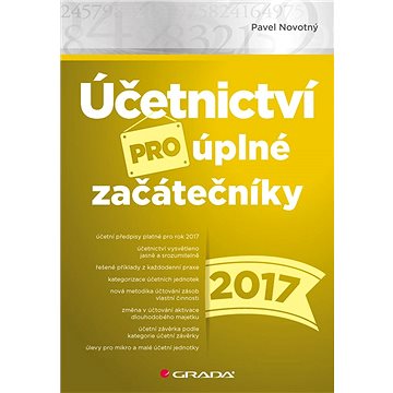 

Účetnictví pro úplné začátečníky 2017