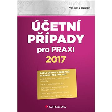 

Účetní případy pro praxi 2017