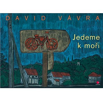

Jedeme k moři