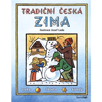 

Tradiční česká ZIMA – Josef Lada