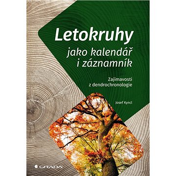

Letokruhy jako kalendář i záznamník