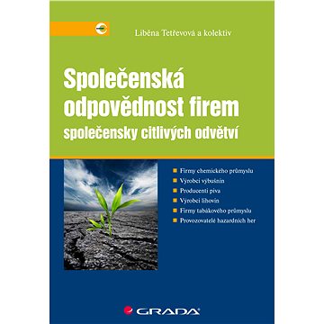 

Společenská odpovědnost firem společensky citlivých odvětví