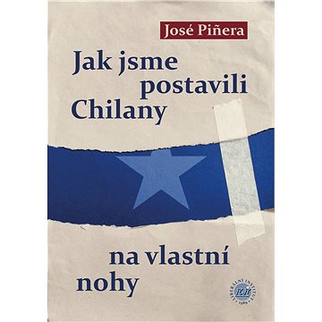 

Jak jsme postavili Chilany na vlastní nohy
