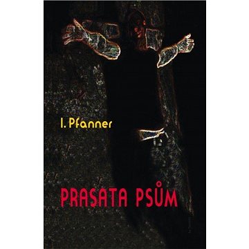 

Prasata psům
