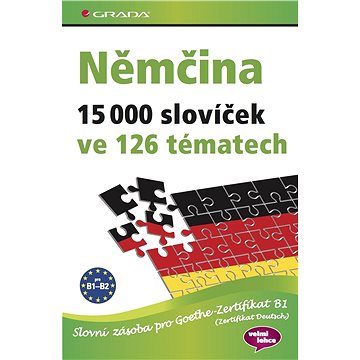 

Němčina 15 000 slovíček ve 126 tématech