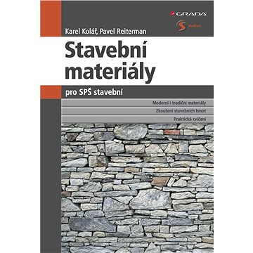 

Stavební materiály pro SPŠ stavební