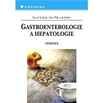 Gastroenterologie a hepatologie - Elektronická kniha