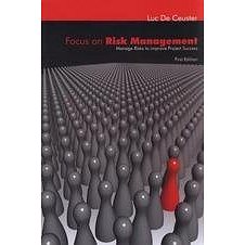 

Focus on risk management - Manage risks to improve project success
