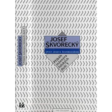 

Příběh inženýra lidských duší I. (spisy - svazek 15)