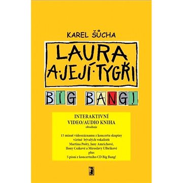 

Laura a její tygři - Big Bang! (video/audio kniha)