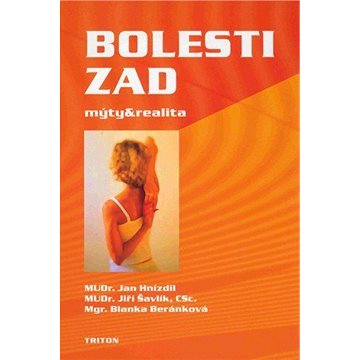 

Bolesti zad - mýty a realita