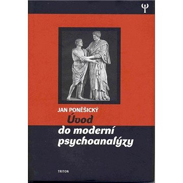

Úvod do moderní psychoanalýzy