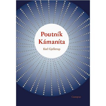

Poutník Kámaníta