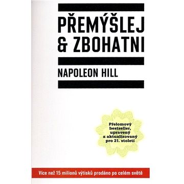 

Přemýšlej a zbohatni