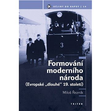 

Formování moderního národa