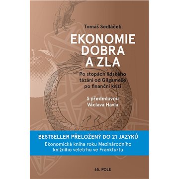 

Ekonomie dobra a zla - rozšířené oxfordské vydání