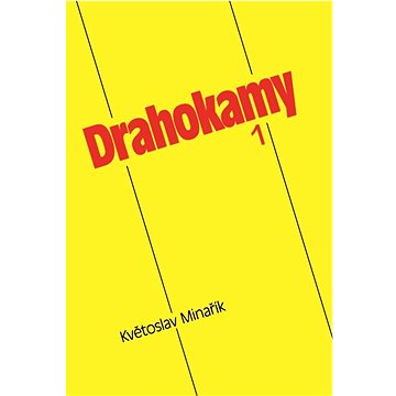 

Drahokamy 1