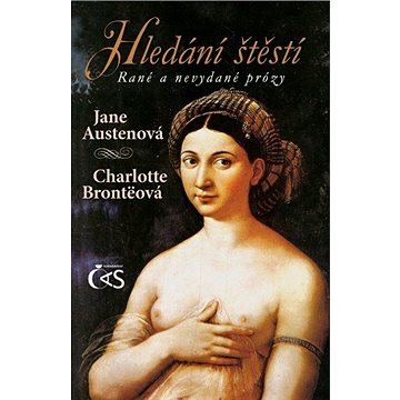 

Hledání štěstí (rané a nevydané prózy)