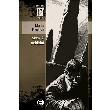 

Mrtví a neklidní