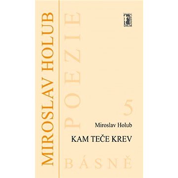 

Kam teče krev