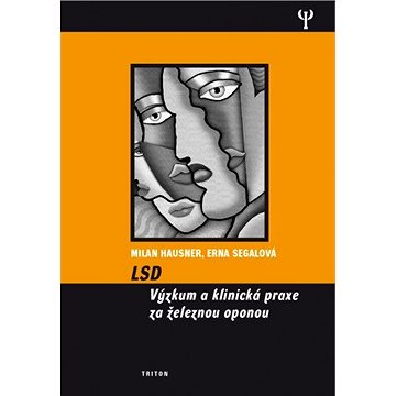

LSD - Výzkum a klinická praxe za železnou oponou