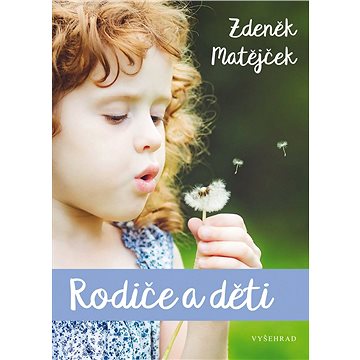 

Rodiče a děti