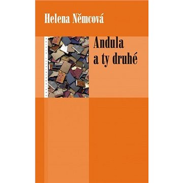 

Andula a ty druhé